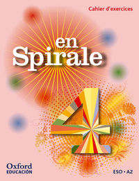 ESO 4 - EN SPIRALE CAHIER - GRAMATICA