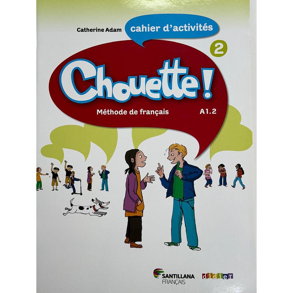 CHOUETTE 2 CAHIER D'EXERCICES