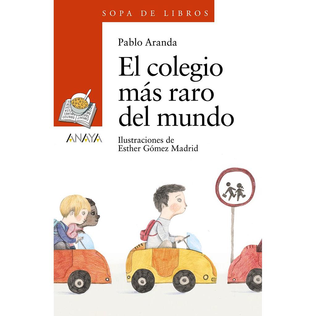 COLEGIO MAS RARO DEL MUNDO,EL