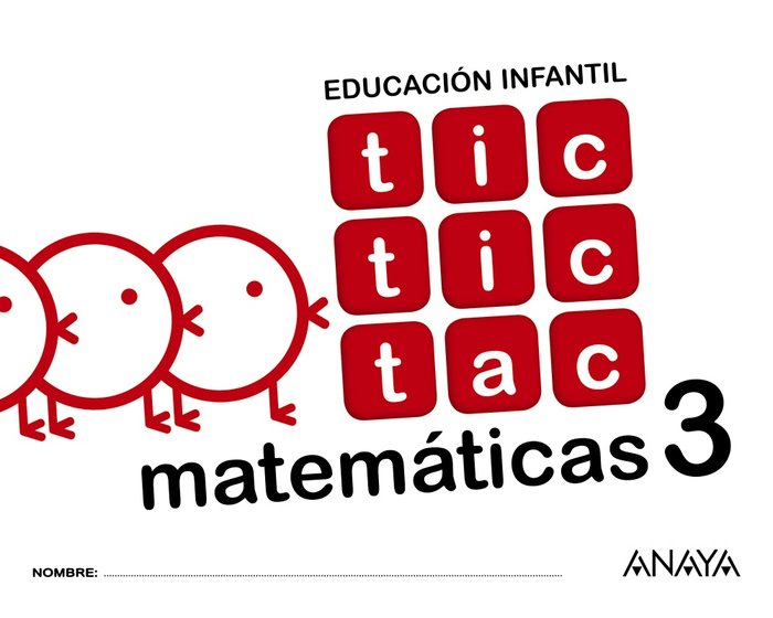 TIC TIC TAC MATEMÁTICAS 3. -5 AÑOS