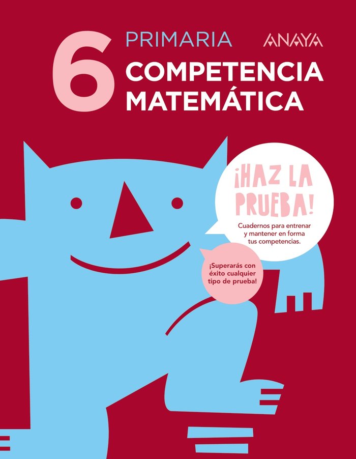 COMPETENCIA MATEMÁTICA 6. -6º EPR (¡Haz la prueba!)