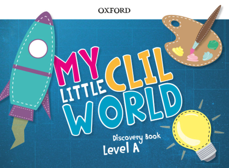 MY LITTLE CLIL WORLD A CB PK