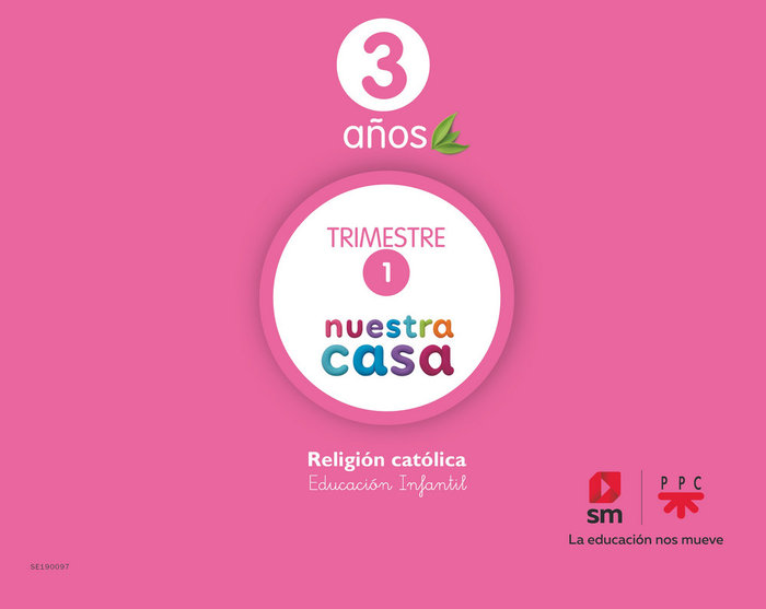 NUESTRA CASA 3 AÑOS 19