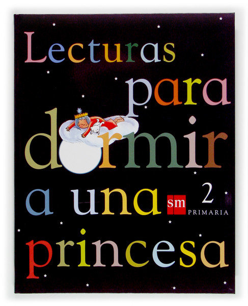 LECTURAS PARA DORMIR UNA PRINCESA 2ºEP 04
