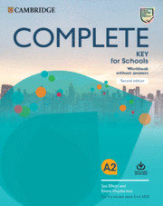 COMPLETE KEY FOR SCHOOLS WB W/O ANSWERS W/AUDIO