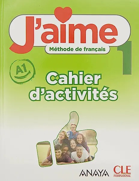 J'AIME 1. CAHIER D'ACTIVITÉS -1º ESO