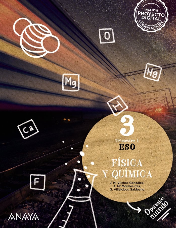 FÍSICA Y QUÍMICA 3. -3º ESO (Operación Mundo) (Trimestres)