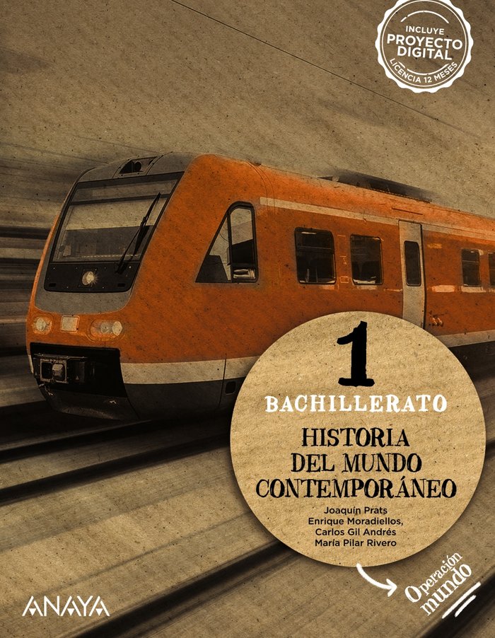 HISTORIA DEL MUNDO CONTEMPORÁNEO 1. -1º Bach (Operación Mundo)