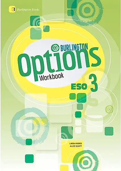 OPTIONS 3 ESO.WORKBOOK.BURLINGTO