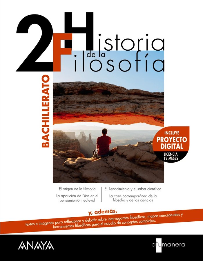 HISTORIA DE LA FILOSOFÍA 2 -2º Bach (A tu manera)