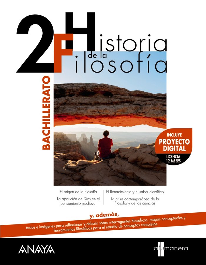 HISTORIA DE LA FILOSOFÍA 2 - BACHILLERATO - A TU MANERA