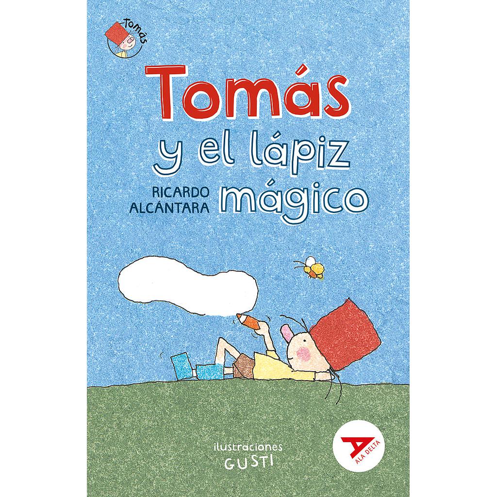 TOMAS Y EL LAPIZ MAGICO