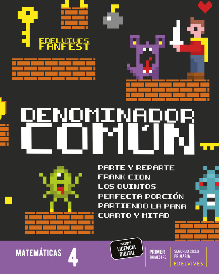 PROYECTO: FANFEST. MATEMÁTICAS 4. TRIMESTRES [LÍNEA 2]