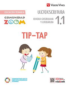 TIP-TAP LENGUA CASTELLANA 1ºEP (1,1 1,2) COM,ZOOM 23