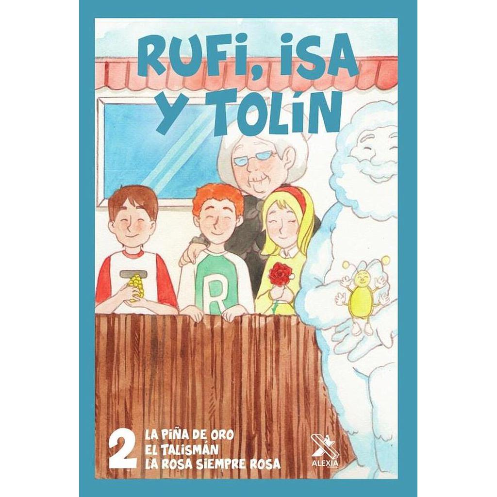 RUFI, ISA Y TOLIN 2