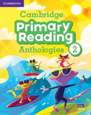 CAMBRIDGE PRIMARY READING ANTHOLOGIES LEVEL 2 STUDENT S BOOK WITH ONLINE AUDIO