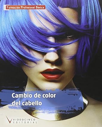 CAMBIO DE COLOR DEL CABELLO