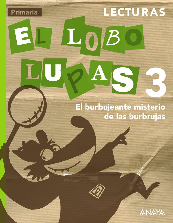 LECTURAS 3: EL BURBUJEANTE MISTERIO DE LAS BURBRUJAS. -3º EPR
