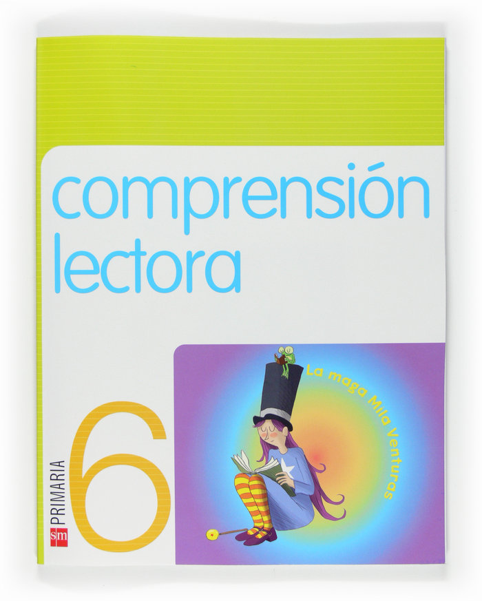 6º EP CUADERNO COMPRENSIÓN LECTORA-09 (LA MAGA MILA AVENTURAS)