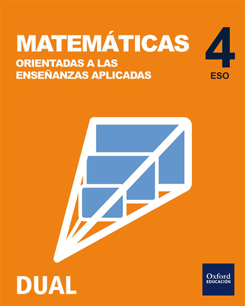INICIA DUAL MATE APLI 4ºESO LA PK