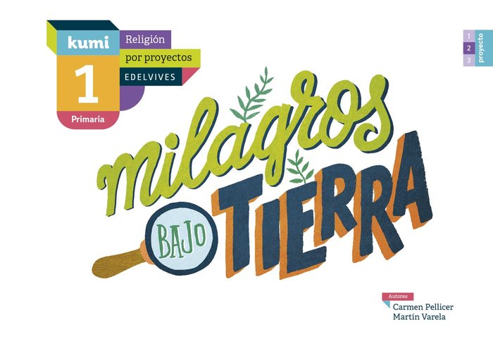 EP 1 - RELIGION - MILAGROS BAJO TIERRA