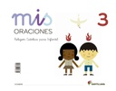 [9788468087825] MIS ORACIONES 3 ED14