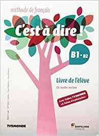 C'EST A DIRE B1+ PACK ELEVE