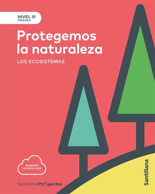 NIVEL III PROTEGEMOS LA NATURALEZA ED17