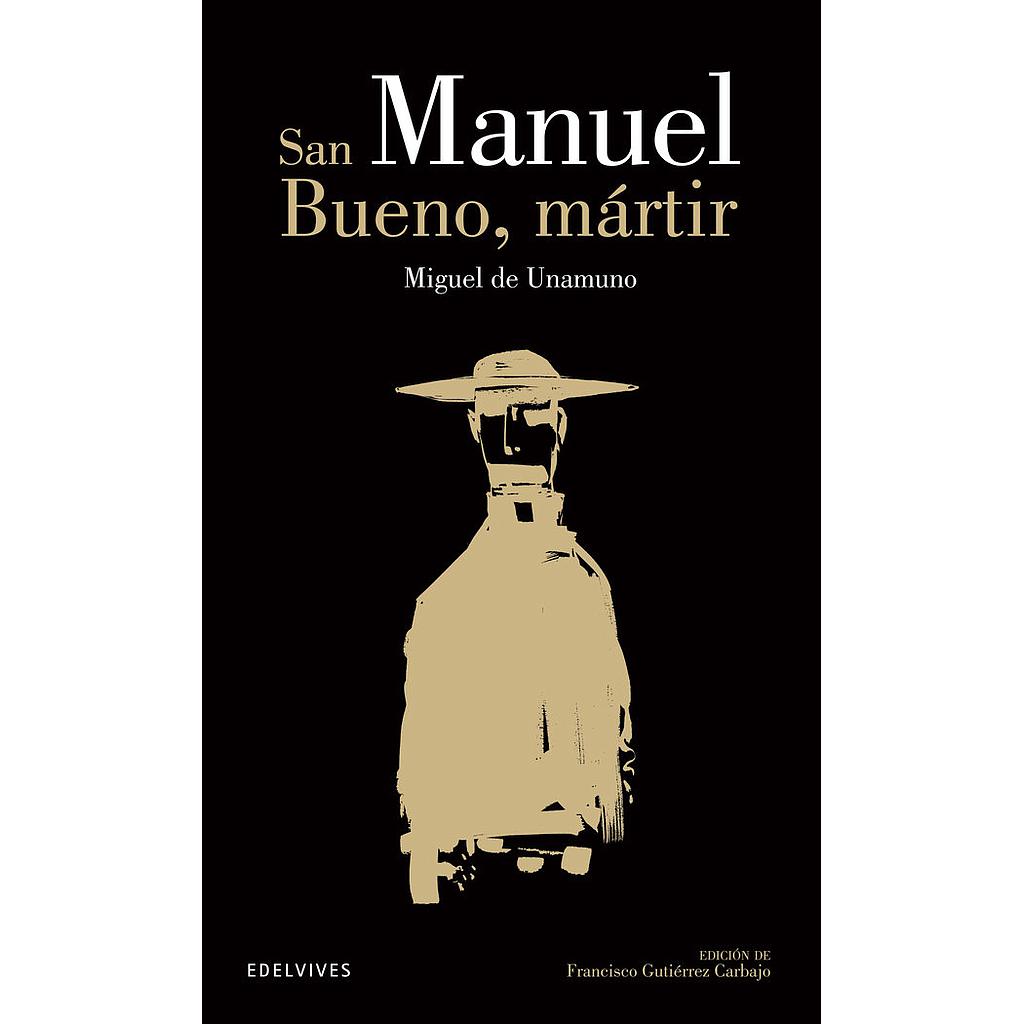SAN MANUEL BUENO, MARTIR