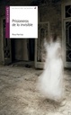 [9788414007488] PRISIONEROS DE LO INVISIBLE