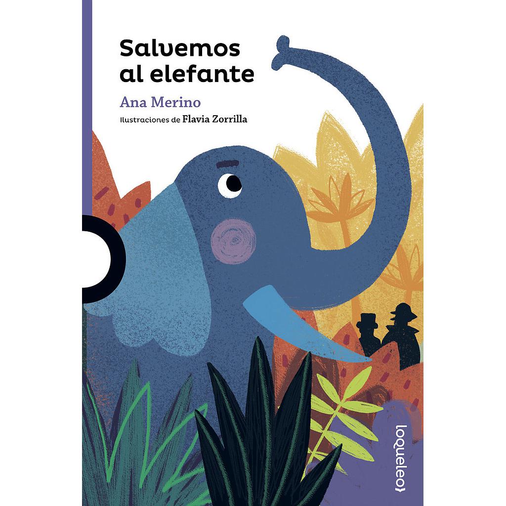 SALVEMOS AL ELEFANTE