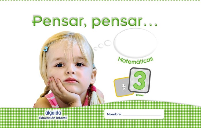 3 AÑOS - PENSAR, PENSAR... MATEMATICAS