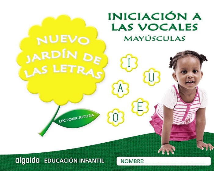 NUEVO JARDIN LETRAS INIC,VOCALES MAYUSCULAS EI 17 LECTOESCR