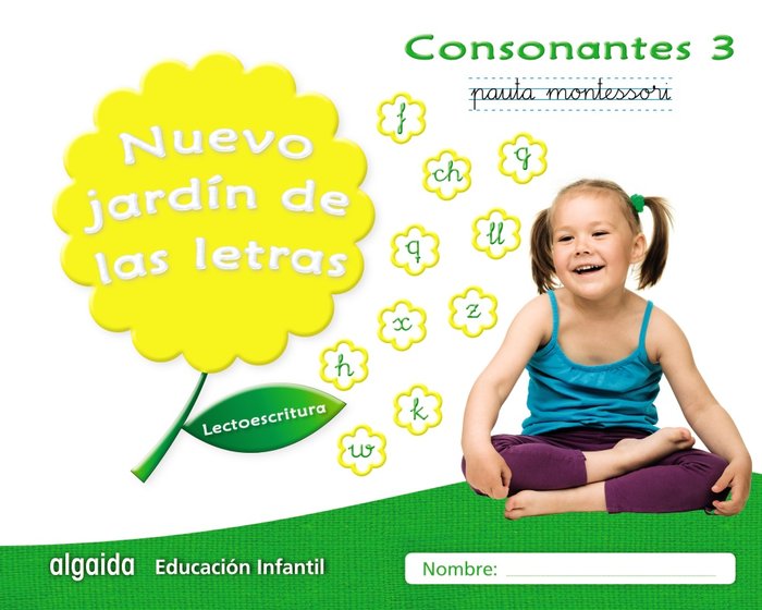 NUEVO JARDIN LETRAS CONSONANTES 3 PAUTA EI 17 LECTOESCRITUR