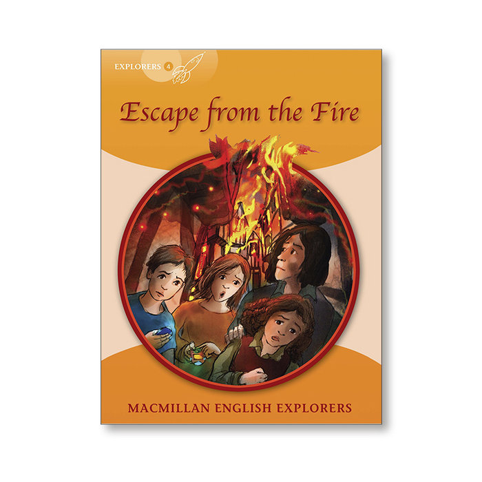 EXPLORERS 4:ESCAPE FROM THE FIRE