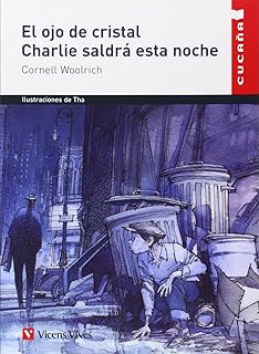 CUCAÑA:OJO CRISTAL/CHARLIE