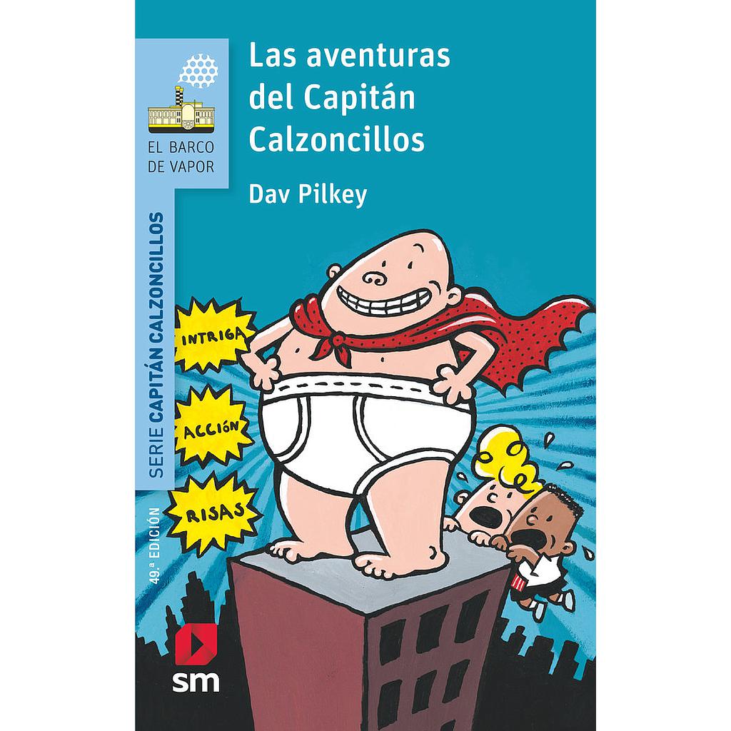 N. 1 LAS AVENTURAS DEL CAPITAN CALZONCILLOS - VAPOR-AZUL