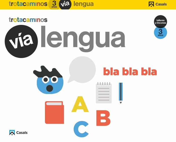 VIA LENGUA 3AÑOS TALLERES RINCONES 17 TROTACAMINOS