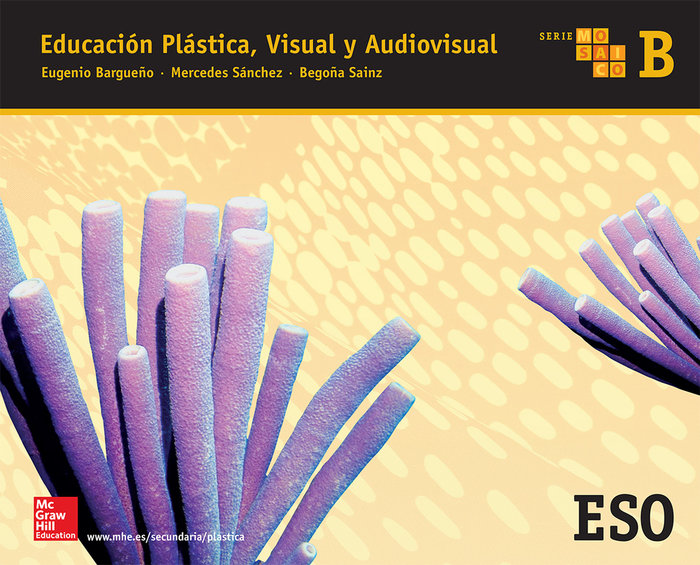 EDUCACIÓN PLÁSTICA, VISUAL Y AUDIOVISUAL. MOSAICO B