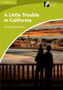 [9788483239827] A LITTLE TROUBLE IN CALIFORNIA, STARTER-BEGINNER