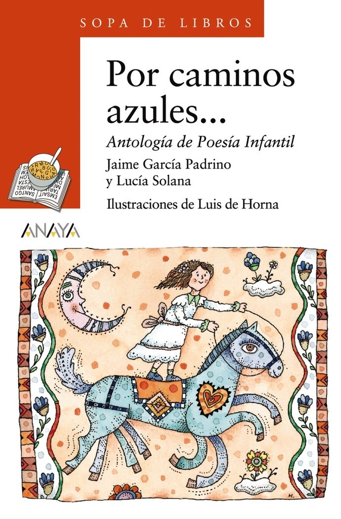 POR CAMINOS AZULES.