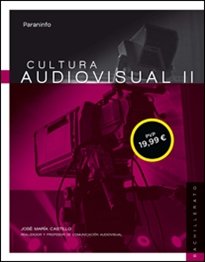 BACH 2 - CULTURA AUDIOVISUAL II (LOMCE)