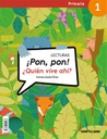 [9788468042978] 1PRI LECTURAS PON PON QUIEN VIVE ED18