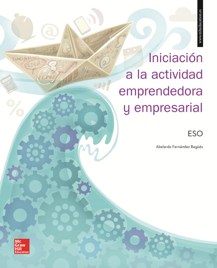 INICIACIÓN A LA ACTIVIDAD EMPRENDEDORA Y EMPRESARIAL 123 ESO