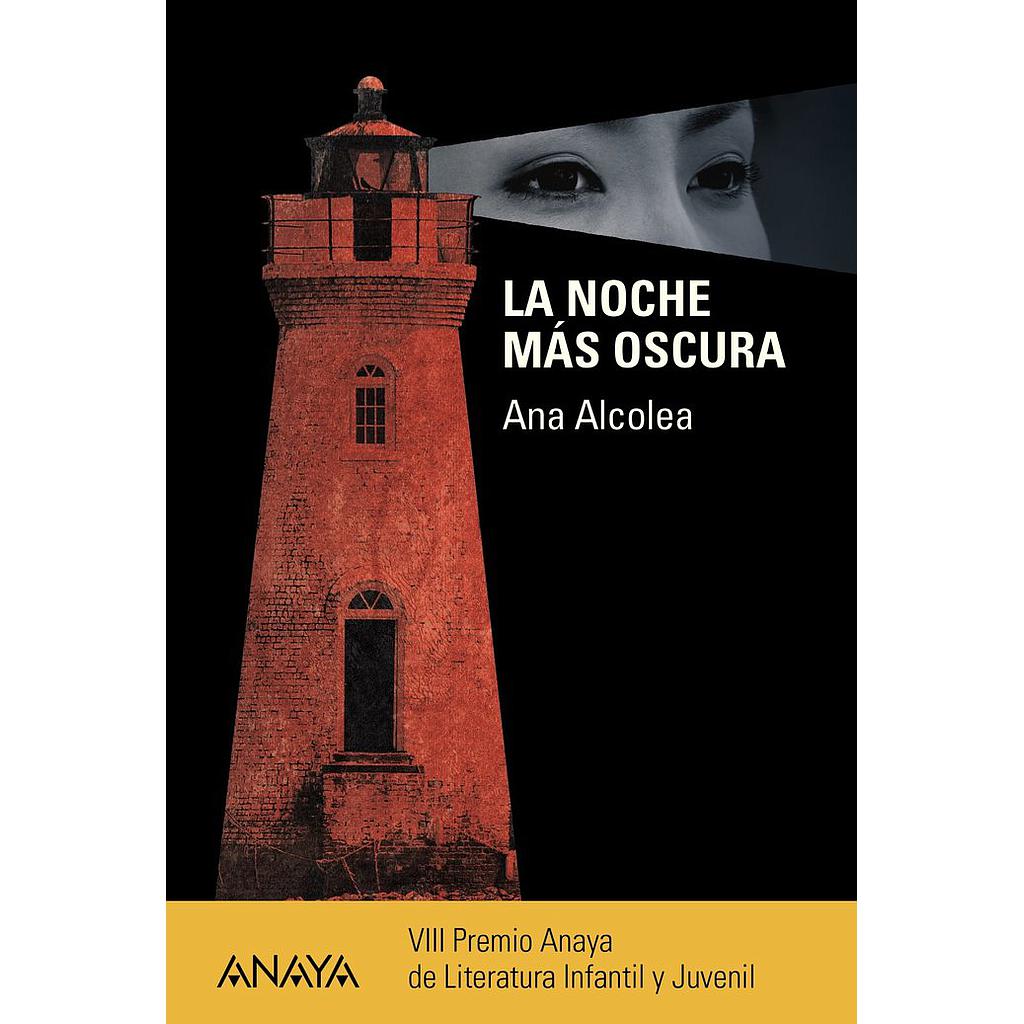 NOCHE MAS OSCURA, LA. ANAYA