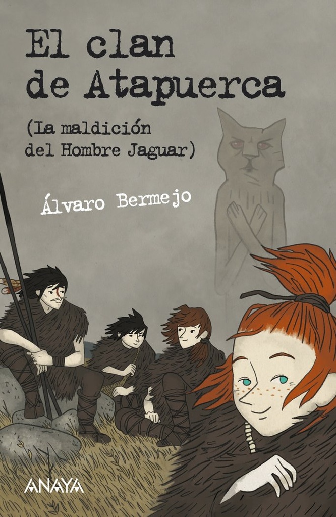 CLAN DE ATAPUERCA,EL.ANAYA