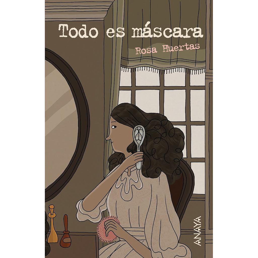 TODO ES MASCARA. ANAYA