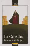 CLASICOS:LA CELESTINA. ANAYA