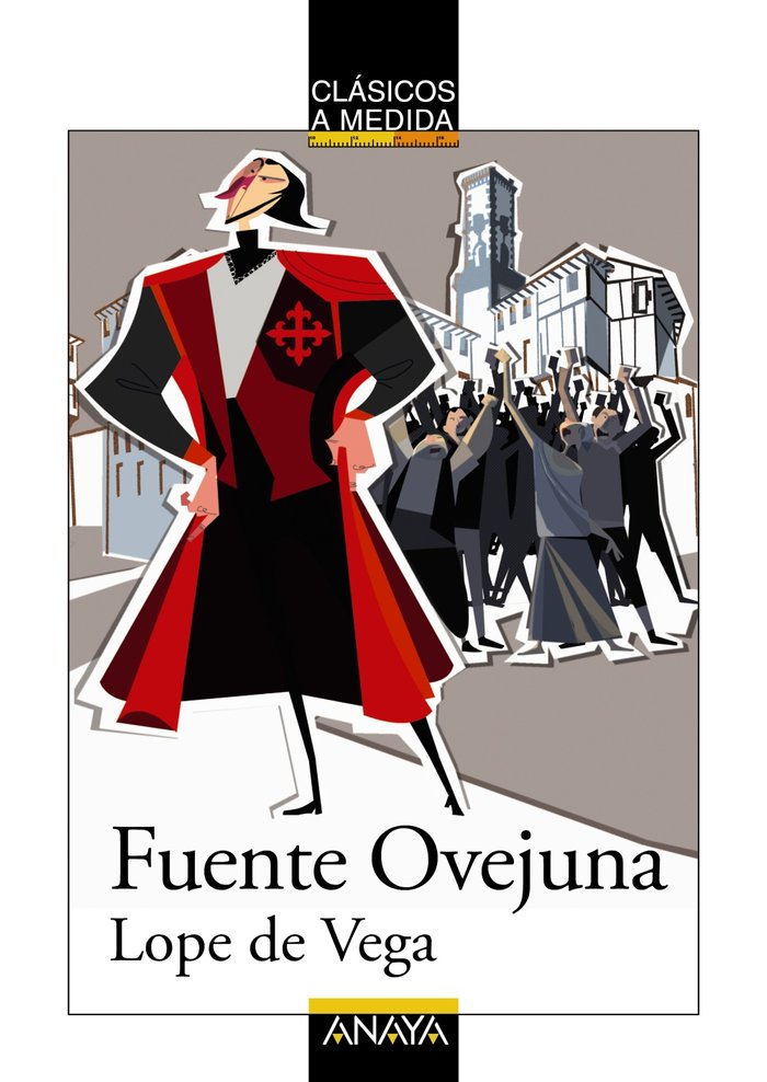 FUENTE OVEJUNA.(CLASICOS MEDIDA)