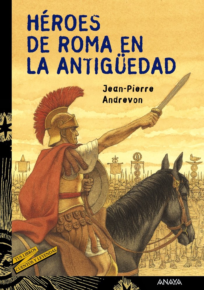 HEROES DE ROMA EN LA ANTIGUEDAD TUS LIBROS